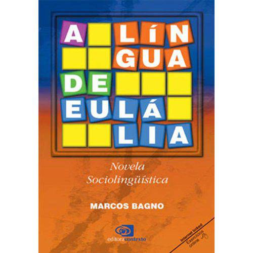 Lingua de Eulalia, a - Novela Sociolinguistica