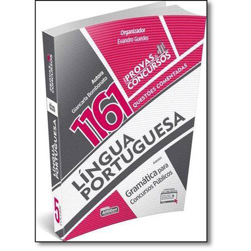 Lingua Portuguesa - 1161 Quest. Comentadas-01ed/16 - 1ª Ed.