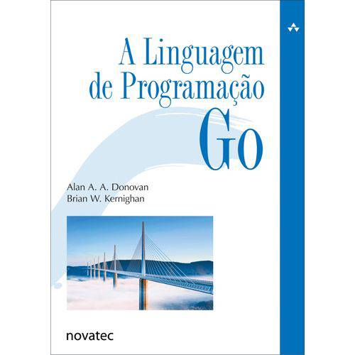 Linguagem de Programacao Go, a - Novatec