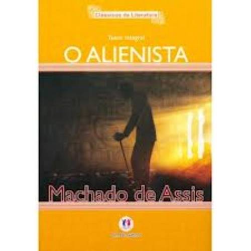 Literatura Brasileira - o Alienista (Alt.Book)
