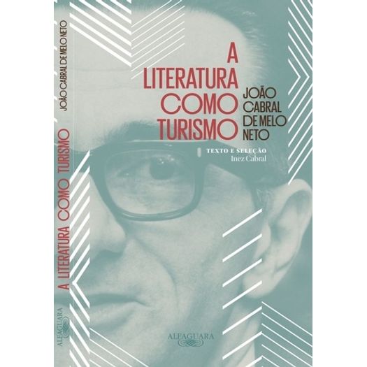 Literatura Como Turismo, a - Alfaguara