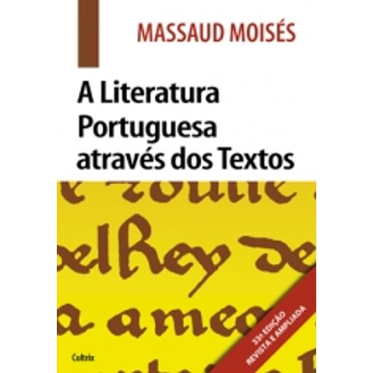 Literatura Portuguesa Atraves dos Textos, a - Cultrix