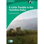 Little Trouble Yorkshire Dales Level 3 Uk Eng - Superpedido Comercial S/A