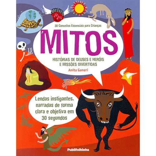 Livro - 30 Conceitos Essenciais para Crianças - Mitos: Histórias de Deuses e Heróis e Missões Divertidas