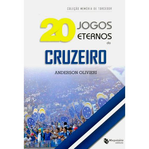 Livro - 20 Jogos Eternos do Cruzeiro