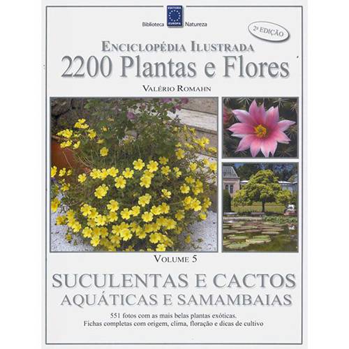 Livro - 2200 Plantas e Flores - Suculentas e Cactos