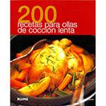 Livro - 200 Recetas para Ollas de Coccion Lenta