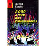 Livro - 2000: a Crise dos Computadores