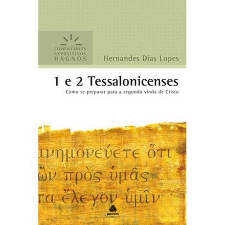 Livro 1 e 2 Tessalonicenses Comentário Expositivo