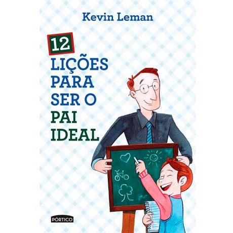 Livro 12 Lições para Ser o Pai Ideal