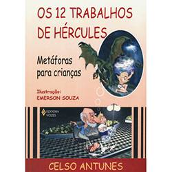 Livro - 12 Trabalhos de Hércules, os - Metáforas para Crianças