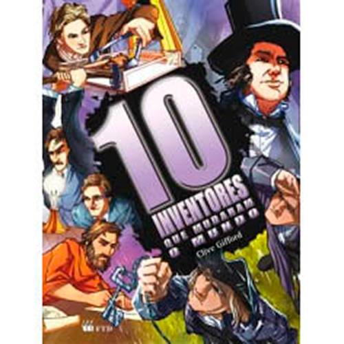 Livro - 10 Inventores que Mudaram o Mundo