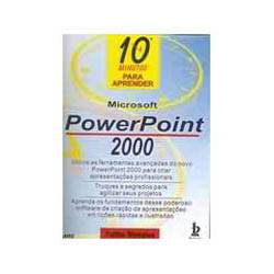 Livro - 10 Minutos para Aprender Microsoft Powerpoint 2000