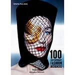 Livro - 100 Contemporary Fashion Designer