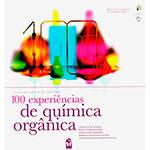 Livro - 100 Experiências de Química Orgânica - Coleção Apoio ao Ensino