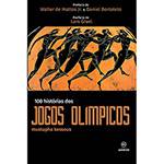 Livro - 100 Historias dos Jogos Olimpicos
