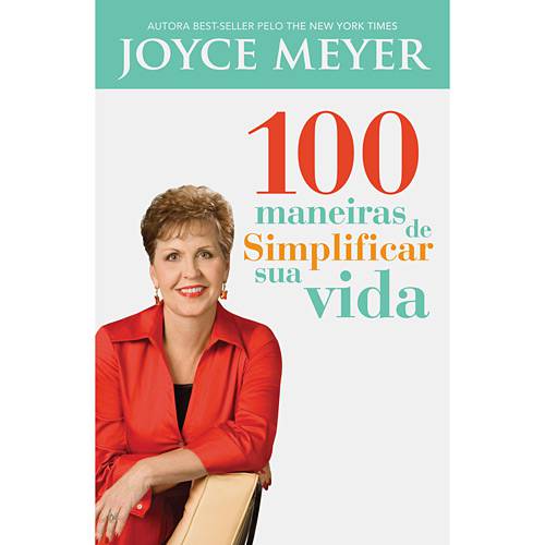 Livro - 100 Maneiras de Simplificar Sua Vida