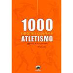 Livro - 1000 Exercícios e Jogos para o Atletismo