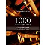 Livro - 1000 Segredos dos Vinhos