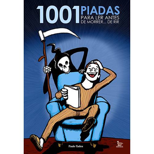 Livro - 1001 Piadas para Ler Antes de Morrer de Rir
