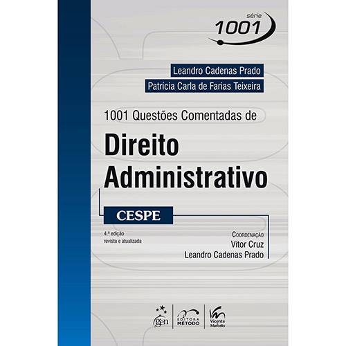 Livro - 1001 Questões Comentadas de Direito Administrativo: CESPE - Série 1001