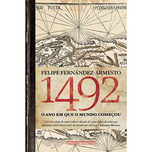Livro - 1492: o Ano em que o Mundo Começou