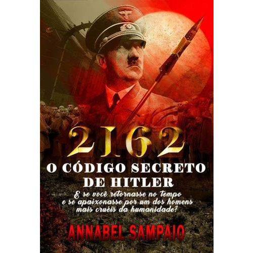 Livro 2162 - o Código Secreto de Hitler