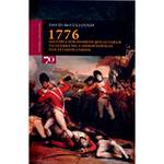 Livro - 1776, História dos Homens que Lutaram na Guerra Pela Independência dos Estados Unidos