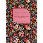 Livro - 19Th-Century French Flowers- Giftwraps By Artists