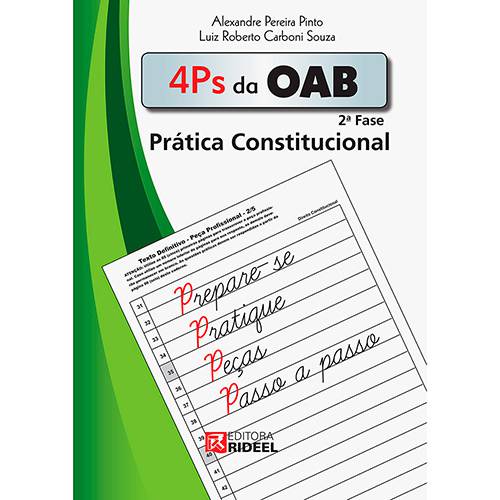 Livro - 4 Ps da OAB 2ª Fase: Prática Constitucional