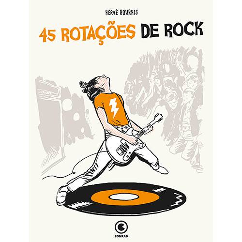 Livro - 45 Rotações de Rock
