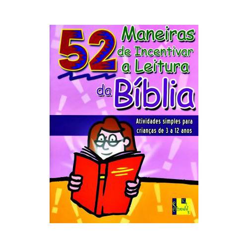 Livro - 52 Maneiras de Incentivar a Leitura da Bíblia