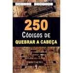 Livro - 250 Códigos Quebrar a Cabeça
