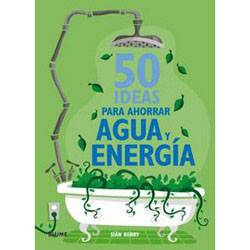 Livro - 50 Ideas para Ahorrar Agua Y Energia