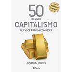 Livro - 50 Ideias de Capitalismo que Você Precisa Conhecer