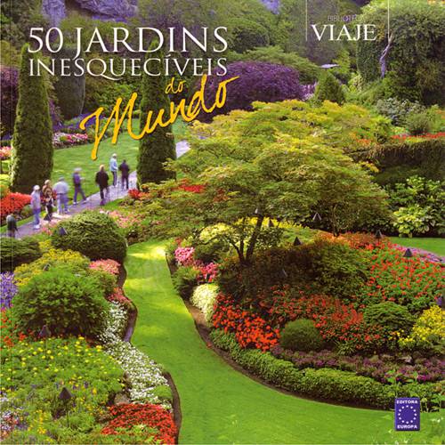Livro - 50 Jardins Inesquecíveis do Mundo