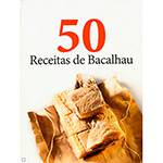 Livro - 50 Receitas de Bacalhau