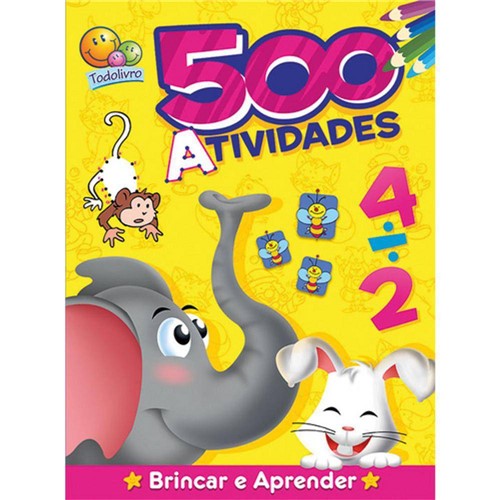 Livro - 500 Atividades Brincar e Aprender