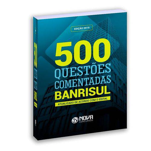 Livro 500 Questões Comentadas Banrisul 2019