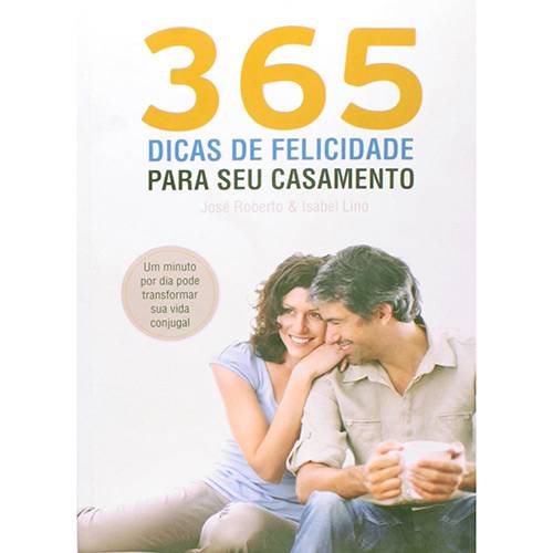 Livro - 365 Dicas de Felicidade para Seu Casamento