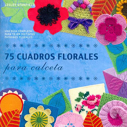 Livro - 75 Cuadros Florales para Calceta
