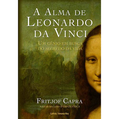 Livro - a Alma de Leonardo da Vinci: um Gênio em Busca do Segredo da Vida