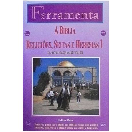 Livro a Bíblia Religiões Seitas e Heresias Volume 1