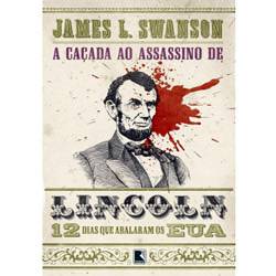 Livro - a Caçada ao Assassino de Lincoln