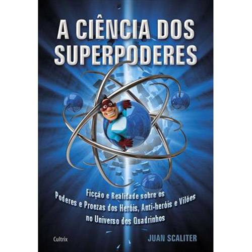 Livro - a Ciência dos Superpoderes