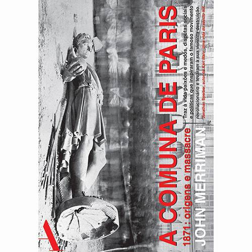 Livro - a Comuna de Paris : 1871 - Origens e Massacre