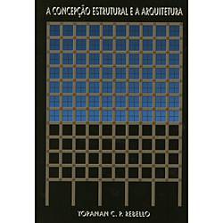 Livro - a Concepção Estrutural e a Arquitetura