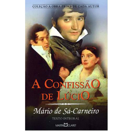 Livro - a Confissão de Lúcio - Coleção a Obra-Prima de Cada Autor