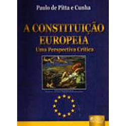 Livro ¿ a Constituição Européia: uma Perspectiva Crítica