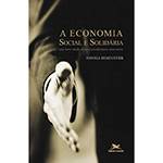 Livro - a Economia Social e Solidária: um Novo Modo de Empreendimento Associativo
